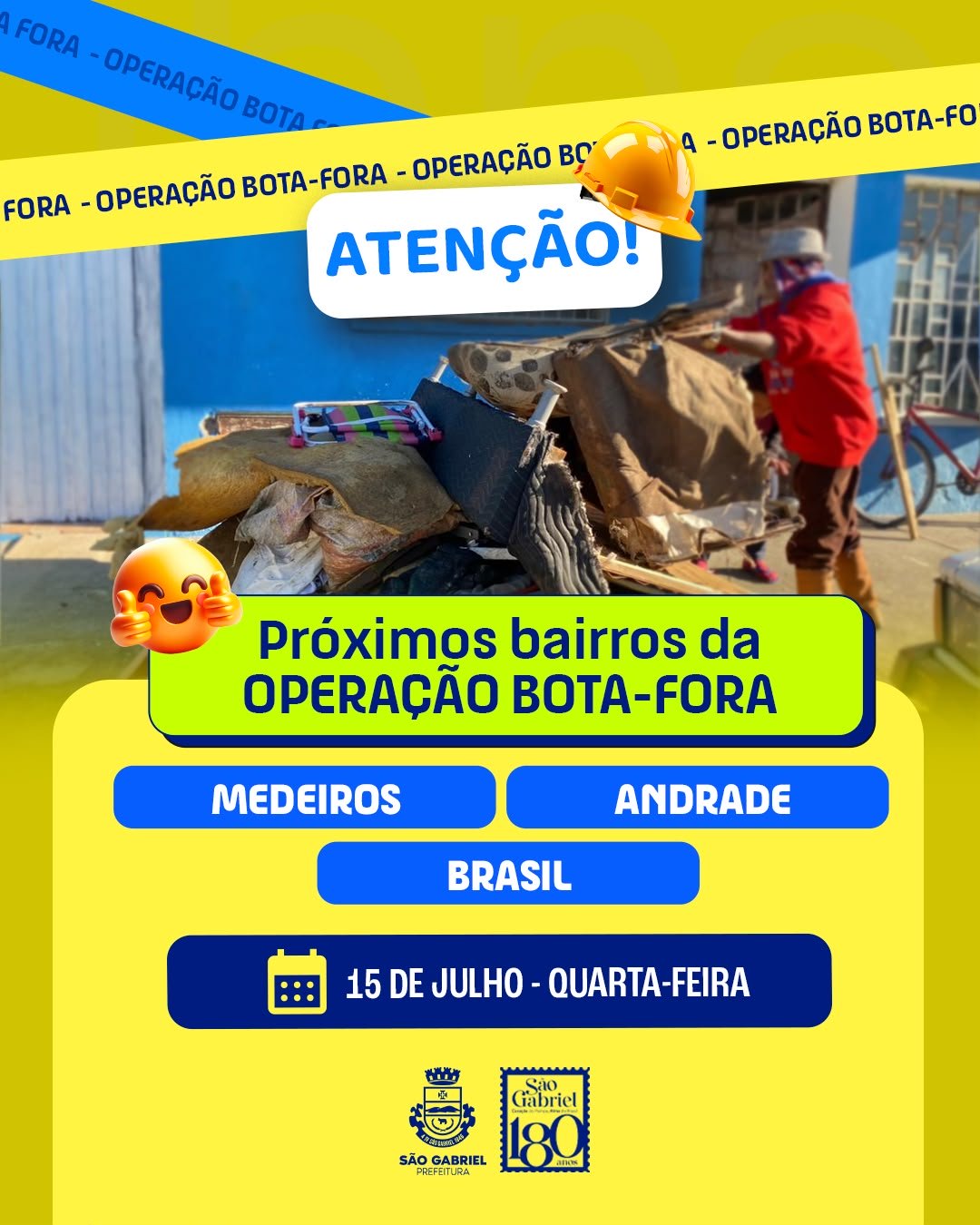 Operação Bota-Fora chega aos bairros Medeiros, Andrade e Brasil nesta quarta-feira (15)