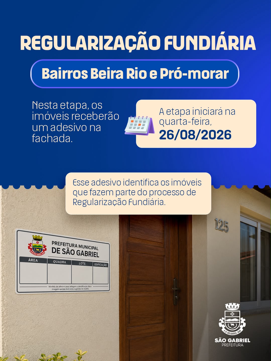 Beira Rio e Pró-Morar vão receber o selo da regularização fundiária em São Gabriel