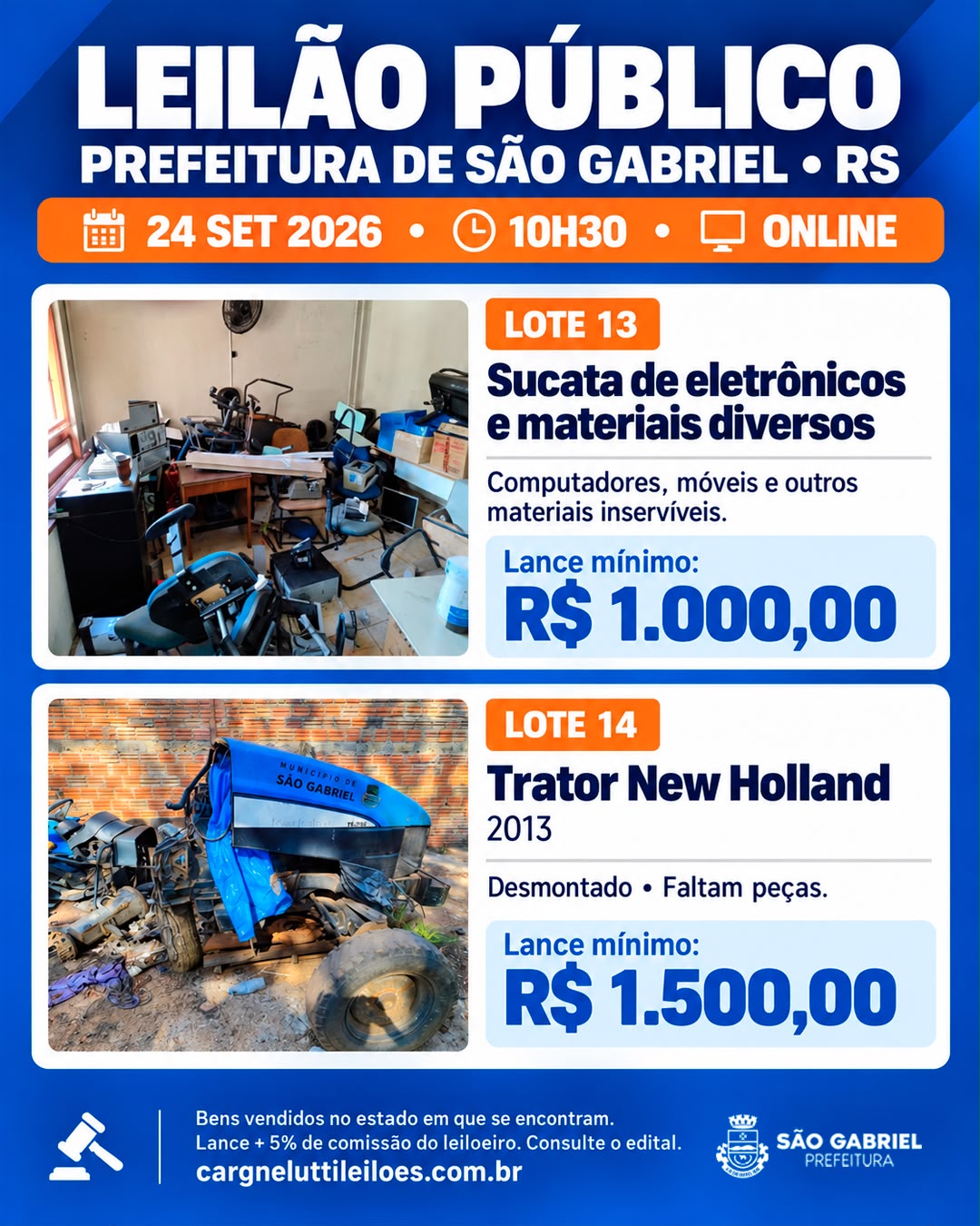 Prefeitura de São Gabriel realiza leilão online de veículos, máquinas, equipamentos e sucatas