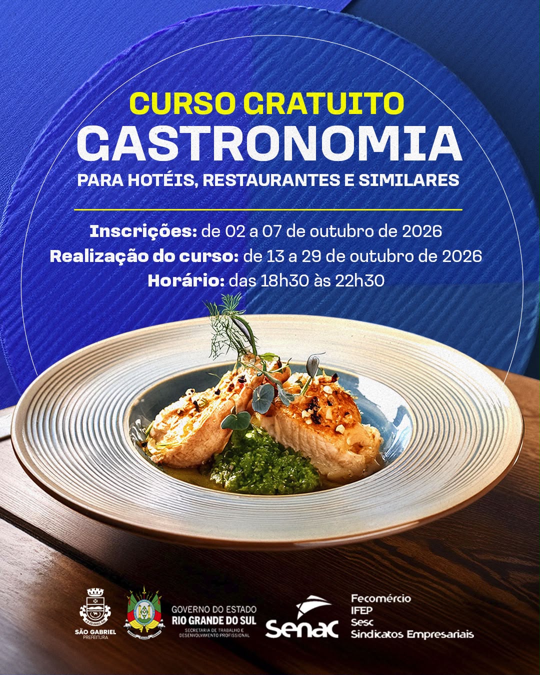 Prefeitura abre inscrições para curso gratuito de Gastronomia para Hotéis, Restaurantes e Similares Capacitação será realizada pelo SENAC, por meio do Programa RS Qualificação Recomeçar, e terá aulas presenciais entre os dias 13 e 29 de outubro