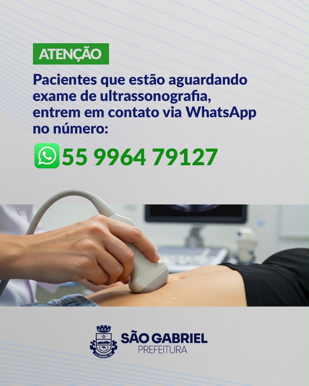 Saúde orienta pacientes que aguardam exames de ultrassonografia a entrarem em contato pelo WhatsApp